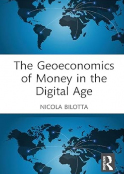 The Geoeconomics of Money in the Digital Age