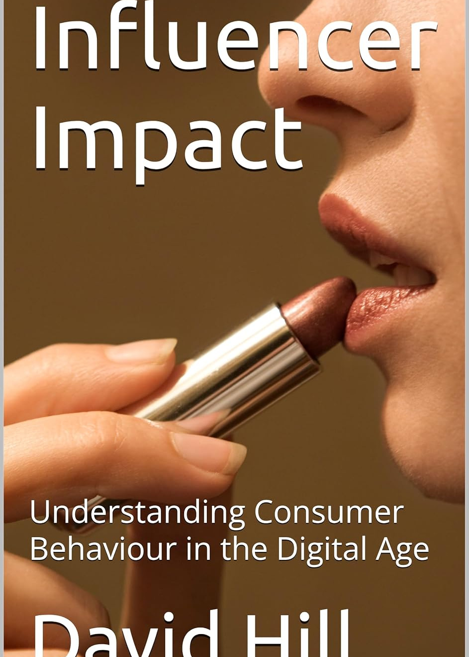 Influencer Impact: Understanding Consumer Behaviour in the Digital Age
