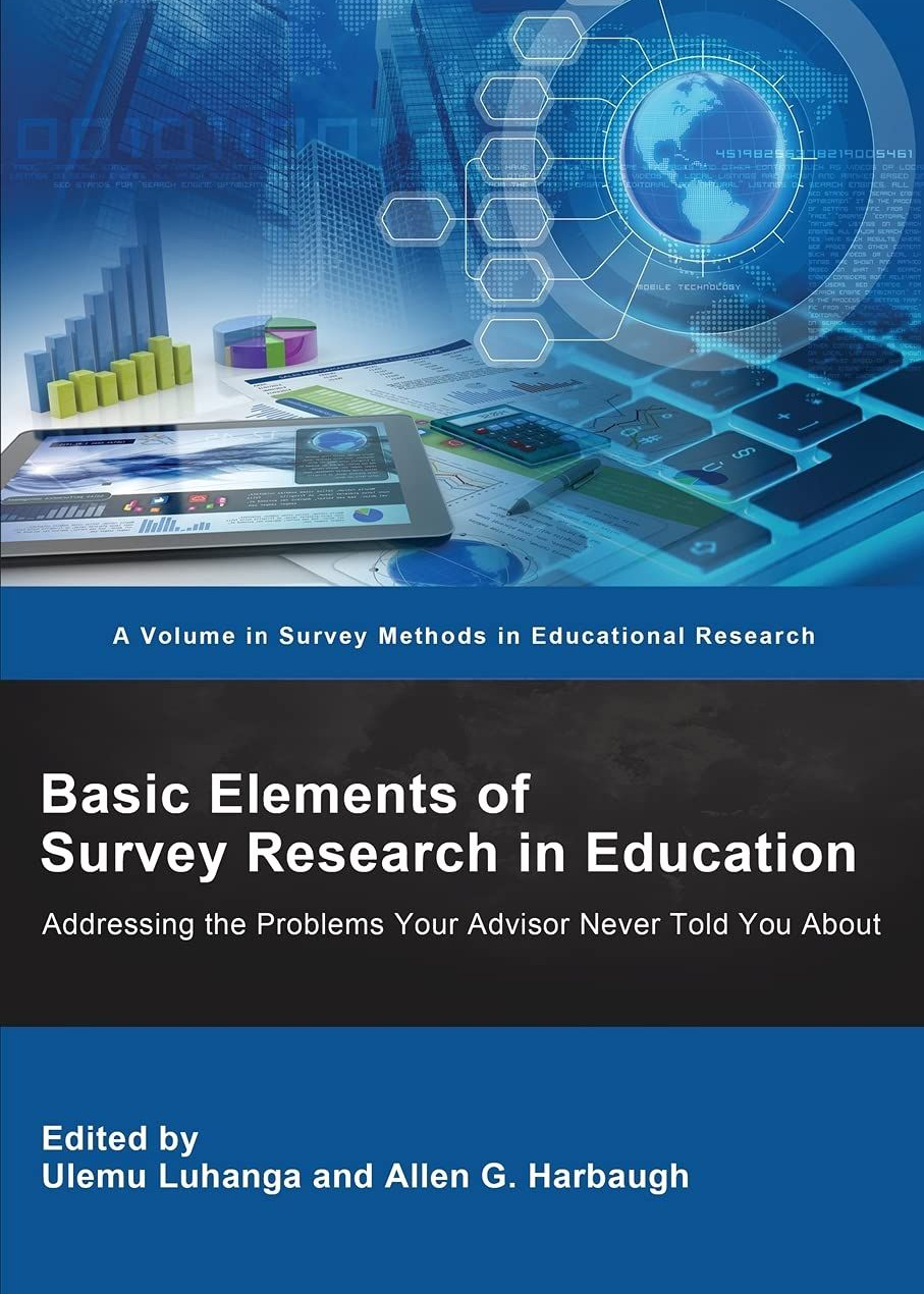 Basic Elements of Survey Research in Education