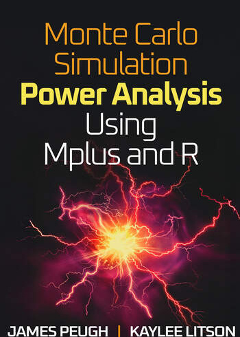 Monte Carlo Simulation Power Analysis Using Mplus and R