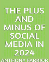 The Plus and Minus Of Social Media in ۲۰۲۴