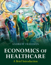 Economics of Healthcare: A Brief Introduction