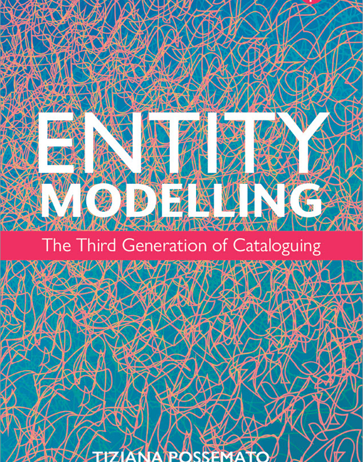 Entity Modelling The Third Generation of Cataloguing