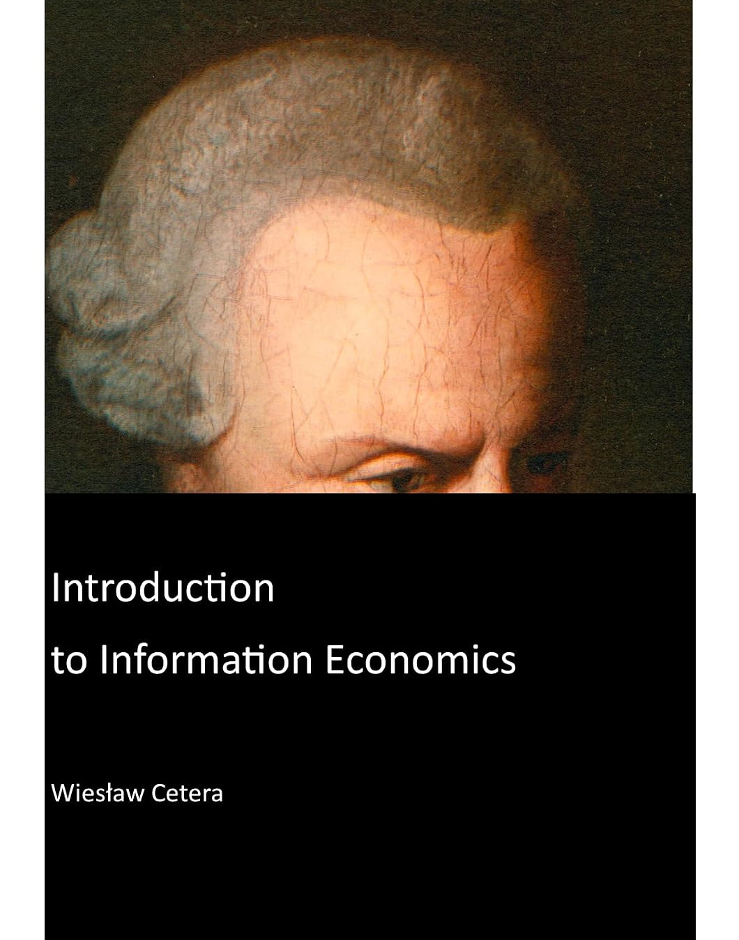 Introduction to Information Economics
