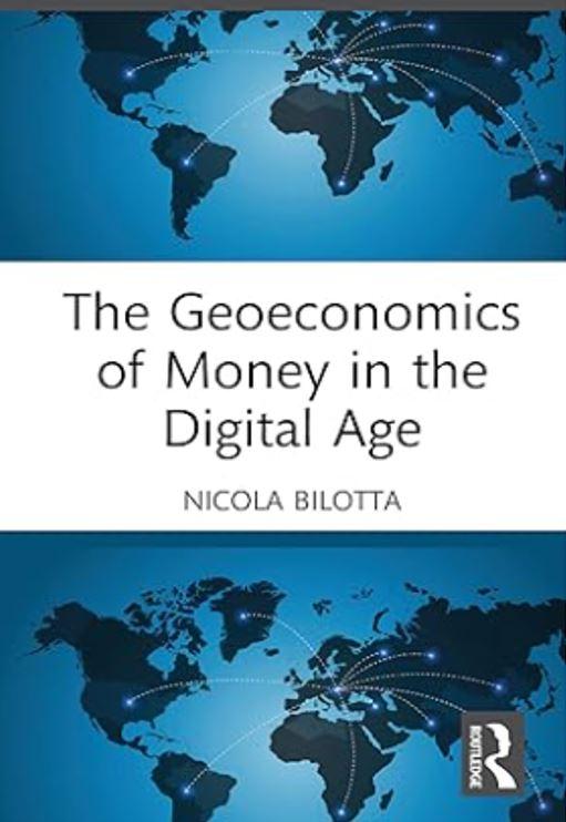 The Geoeconomics of Money in the Digital Age